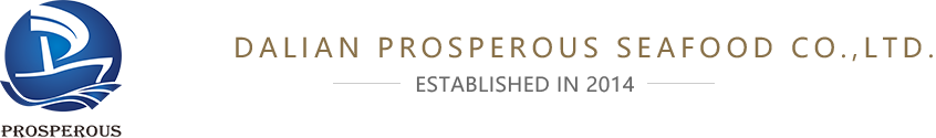 dalian prosperous seafood co.,ltd.